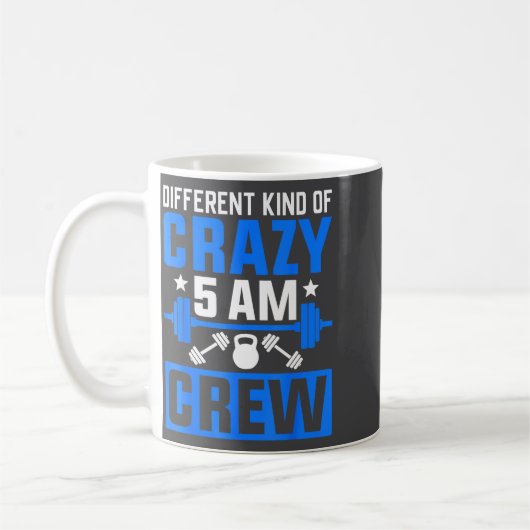 Workout Squad 5am Crew Funny Gym Quote Kaffeetasse (Links)