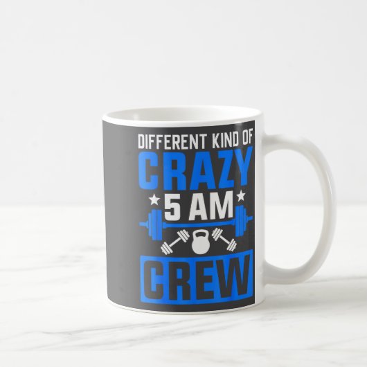 Workout Squad 5am Crew Funny Gym Quote Kaffeetasse (Rechts)