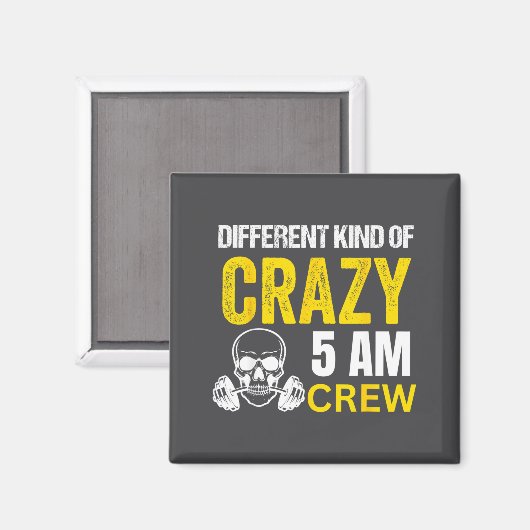 Workout Squad 5am Crew Funny Gym Workout Quote  Magnet (Vorderseite/Rückseite)