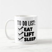 Workout To Do List: Essen, heben, schlafen Kaffeetasse (Links)