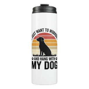 Workout und Zeit mit meinem Hund verbringen Vintag Thermosbecher