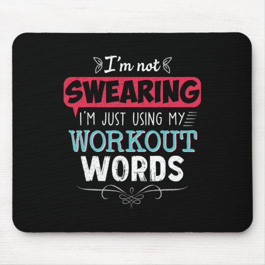 Workout Worte Funny Joke Funny Joke Gym Geschenke Mousepad (Vorne)