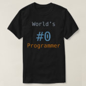 World 0 Programmierer Funny Programming Coding IT  T-Shirt (Design vorne)