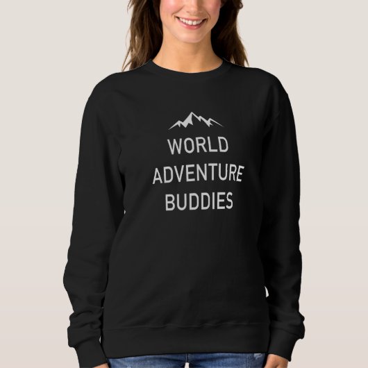World Adventure Buddies Minimalist Traveling Cool  Sweatshirt (Vorderseite)