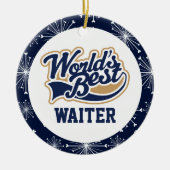 World Best Waiter Geschenk Keramik Ornament (Vorne)
