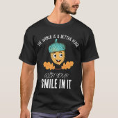 "World Better With Your Smile" Smiling Acorn T-Shirt (Vorderseite)