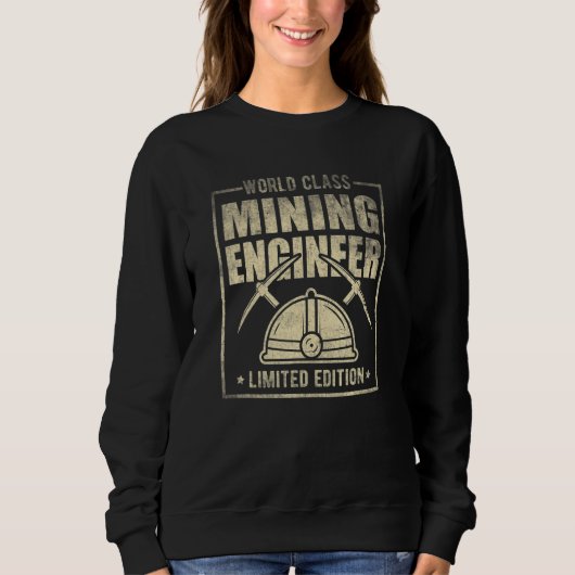 World Class Mining Engineer Engineering Miner Appa Sweatshirt (Vorderseite)