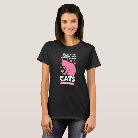 world does revolve around cats Cat T-Shirt (Vorne ganz)