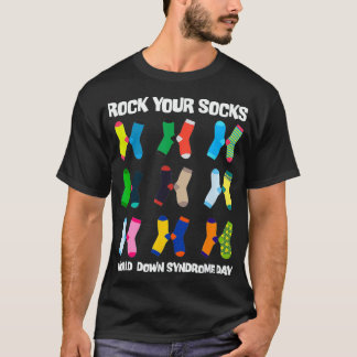 World Down Syndrom Day Rock Your Socks Awareness  T-Shirt