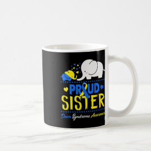 World Down Syndrome Awareness Day Proud Sister Ele Kaffeetasse