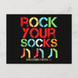 World Down Syndrome Day Rock Your Socks Postkarte<br><div class="desc">Funny design for World Down Syndrome Day with colorful socks. For symbolic support for people with Down Syndrome. Funny gift idea for mom,  dad,  aunt,  uncle,  and everyone else.</div>