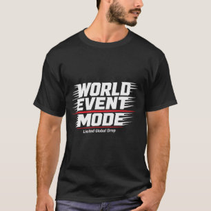 World Event Mode-Shirt – Limitiertes globales Merc T-Shirt