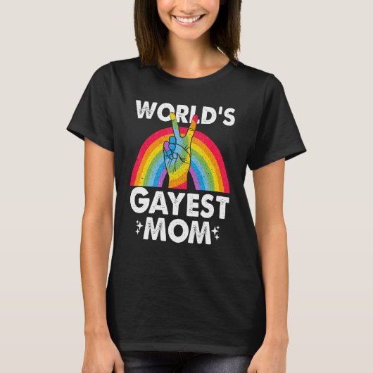 World Gayest Mama Proud Mama Gay Pride Month Rainb T-Shirt (Vorderseite)