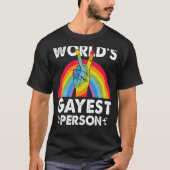World Gayest Person Proud Gay Pride Month Rainbow T-Shirt (Vorderseite)