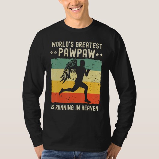 World Greatest Pawpaw Running in Heaven Family Mem T-Shirt (Vorderseite)