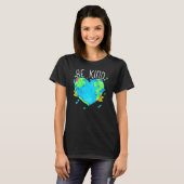 World Kindness Unity Day Anti Bullying Be Nice Kin T-Shirt (Vorne ganz)