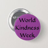 World Kindness Week Button (Vorne & Hinten)