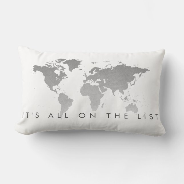World Map Liebe to Travel the List Silver Lendenkissen (Vorderseite)