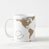 World Map - Planning My Next Adventure - Custom Kaffeetasse (Links)