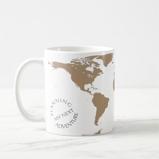 World Map - Planning My Next Adventure - Custom Kaffeetasse (Links)