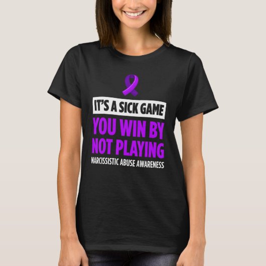 World Narcissistic Abuse Awareness Win Playing Sur T-Shirt (Vorderseite)