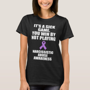 World Narcissistic Missbrauch Awareness Game Survi T-Shirt