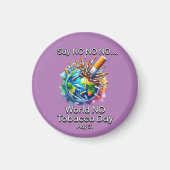 World No Tobacco Day Magnet (Vorne)