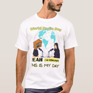 World-Radio-Tag-WRD-13-Februar-Radio-Tag- T-Shirt