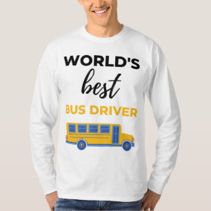 World’s Best Bus Driver bl T-Shirt