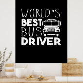 World’s Best Bus Driver Poster (Küche)