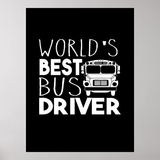 World’s Best Bus Driver Poster (Vorne)