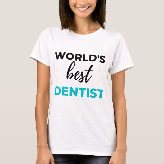 World’s Best Dentist 2 T-Shirt (Vorderseite)