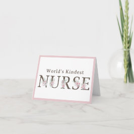 World’s Kindest Nurse Floral Christmas Dankeskarte