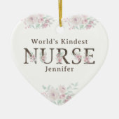 World’s Kindest  Nurse Floral Christmas Keramik Ornament (Vorne)