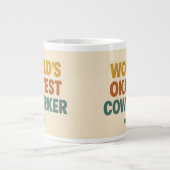 World’s Okayest Coworker Mug Jumbo-Tasse (Vorderseite)