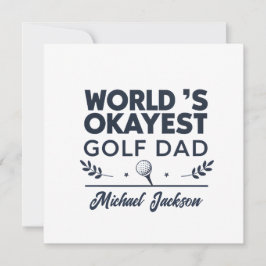World’s Okayest Golf Dad Custom Name Design Feiertagskarte