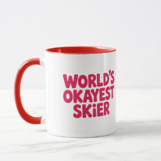 World’s Okayest Skier Funny Ski Mug Tasse