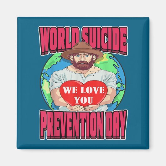 World Suicide Prevention Day Motivational Dad Sept Magnet (Vorne)