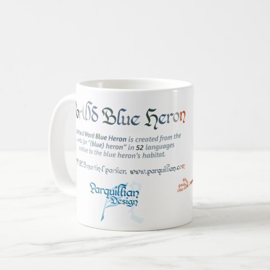 World Word Blue Heron Tasse (Vorderseite Links)