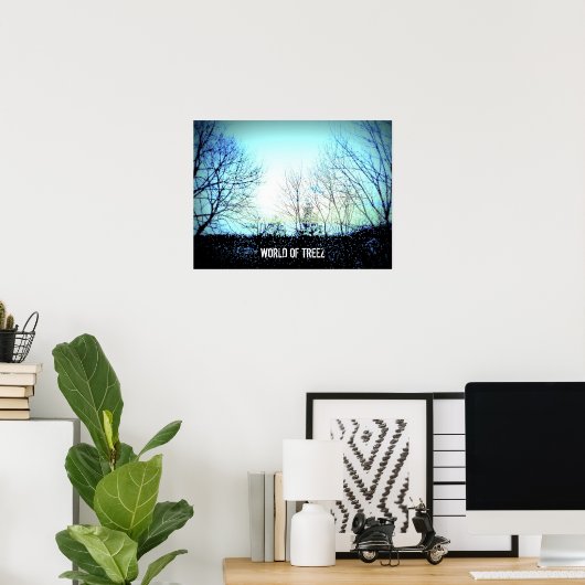 Worldoftreez Poster (Heimbüro)