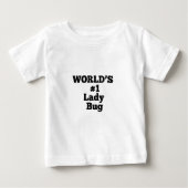 World's #1 Lady Bug Baby T-shirt (Vorderseite)