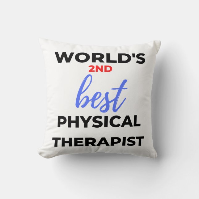World's 2nd Best Physical Therapist 2 Kissen (Vorderseite)