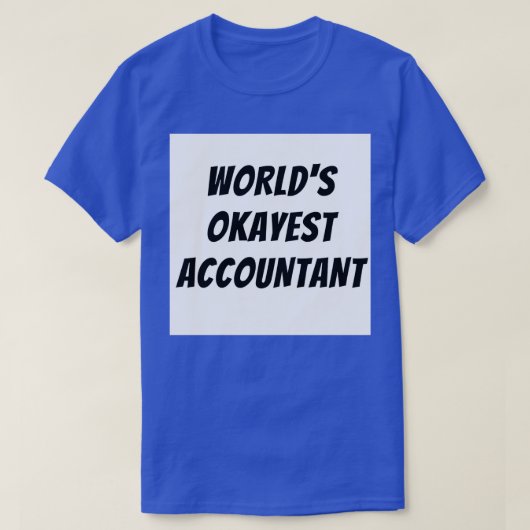Worlds abest accounting 4 T-Shirt (Design vorne)