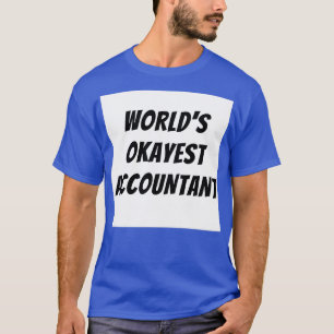 Worlds abest accounting 4 T-Shirt