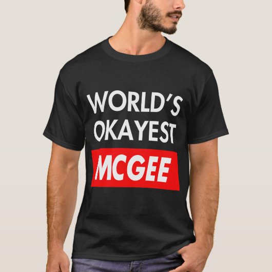 Worlds abest Mcgee T-Shirt (Vorderseite)