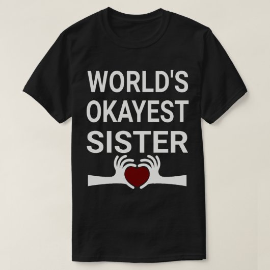 Worlds abest Schwester (3) T-Shirt (Design vorne)