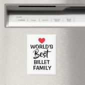World's Best Billet Family Decorative Magnet (In Situ (Geschirrspüler))