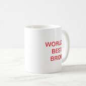 World's best BRIDE Kaffeetasse (VorderseiteRechts)