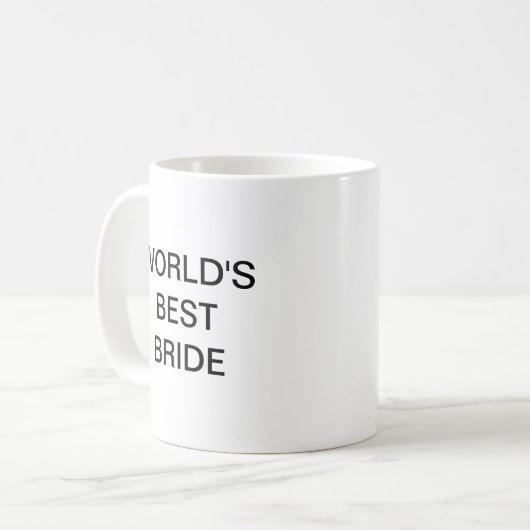 World's best BRIDE Kaffeetasse (Vorderseite Links)