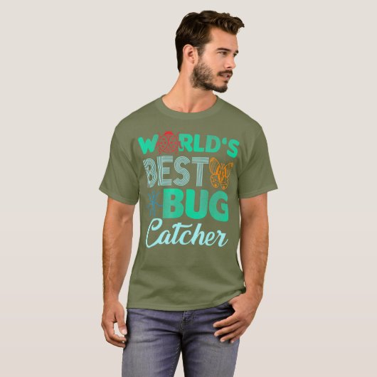 Worlds Best Bug Catcher T Shirt - Bug Hunter for (Vorne ganz)